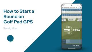 How to start a round on Golf Pad GPS  free golf rangefinder and scoring app [upl. by Ayrb]