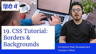 CSS Tutorial Borders and Backgrounds  Web Development Tutorials 19 [upl. by Ardnad]