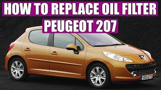 TUTORIAL how to change  replace oil filter Peugeot 207 16 HDI in 10 steps [upl. by Notlim10]