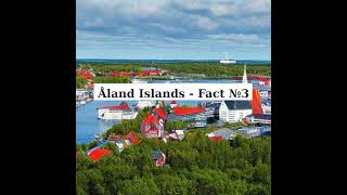 Åland Islands  Fact №3 [upl. by Watters]