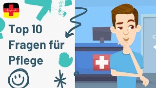 Lerne 10 wichtigen Fragen zu Patienten Pflege Deutsch lernen [upl. by Ferrick]