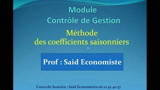 Méthode des Coefficients saisonniers CDG S6 [upl. by Mohandas]