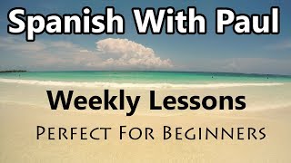 One Use Of Dejar  Learn Spanish With Paul [upl. by Hashum]