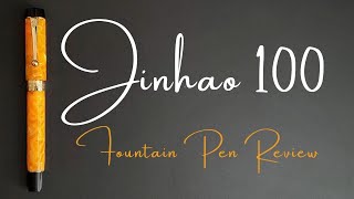 Jinhao 100 Fountain Pen Review [upl. by Pirnot]