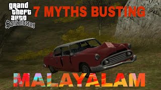 GTA SA  I BUSTED 7 MYTHS  MALAYALAM  MMGYT  PART 1 [upl. by Miharbi344]