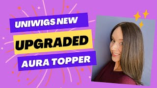 UniWigs New Upgraded Aura Topper [upl. by Shantee]