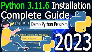 How to Install Python 3116 on Windows 11  2023 Update  Complete Guide [upl. by Deragon873]