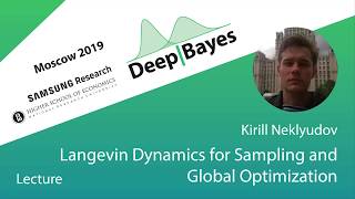 DeepBayes2019 Day 5 Lecture 3 Langevin dynamics for sampling and global optimization [upl. by Hun640]