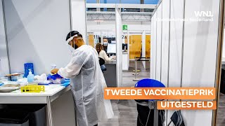 Tweede vaccinatieprik uitgesteld Zolang die prik er maar komt [upl. by Sisi295]