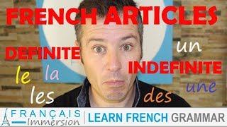 French ARTICLES Definite and Indefinite  Les Articles définis et indéfinis  FUN Learn French [upl. by Nannie]