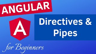 ANGULAR DIRECTIVES ng if ngFor ngClass amp PIPES  Angular 9 for Beginners 2020 [upl. by Yraek910]