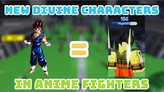 NEW DIVINE CHARACTER SHOWCASE  VEGITO   ANIME FIGHTERS SIMULATOR [upl. by Anaeed]