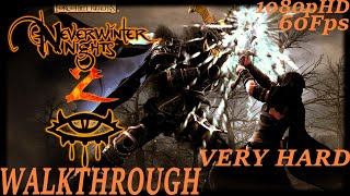 Neverwinter Nights 2 2021  Very Difficult  Walkthrough Longplay  Part 1 PC 1080p HD60Fps [upl. by Martha167]