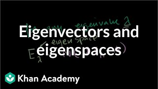 Finding eigenvectors and eigenspaces example  Linear Algebra  Khan Academy [upl. by Davidson]