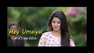 Hey Umayaal Song  Urumeen movie  Whats app status video [upl. by Frannie]