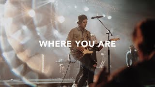 Leeland  Where You Are Official Live Video [upl. by Iana926]