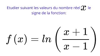 Signe dune fonction comportant ln [upl. by Suzan]