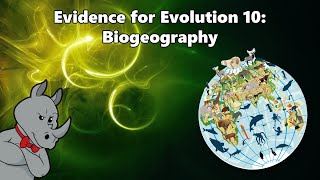 Evidence for Evolution  Biogeography [upl. by Benildas]