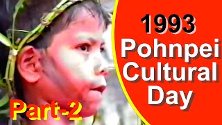 Pohnpei Cultural Day 1993 Part 2 [upl. by Rehpatsirhc]