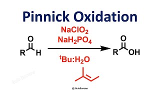 Pinnick Oxidation [upl. by Dyoll]