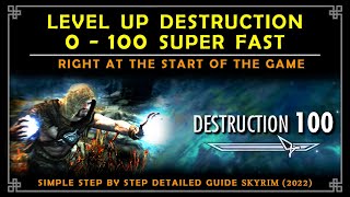 How to Level Up Destruction Skill  SIMPLE DETAILED GUIDE  Skyrim 2022 [upl. by Lledroc]