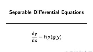 Differential Equations  Separation of Variables [upl. by Wendy]