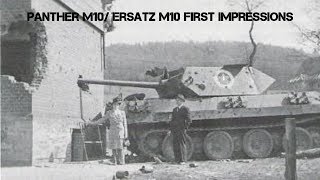 Panther M10 Ersatz M10 First Impressions [upl. by Odnomyar]