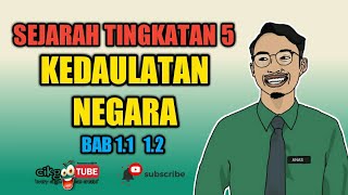 SEJARAH TINGKATAN 5 BAB 1 KEDAULATAN NEGARA [upl. by Alexi]