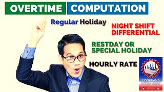 OVERTIME COMPUTATION  HOLIDAY  NIGHT SHIFT DIFFERENTIAL  OT PAY  TAGALOG [upl. by Innis118]