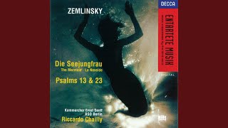 Zemlinsky Psalm 13 Op 24 [upl. by Dacia]