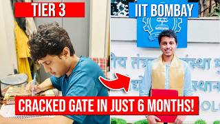 How I Cracked GATE in Just 6 Months My GATE Preparation Journey to IIT Bombay MTech [upl. by Asnerek]