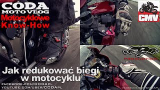 Jak redukować biegi w motocyklu  CODA MotoVlog [upl. by Relyat]