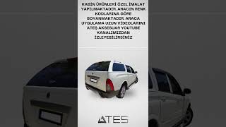 SSANGYONG ACTYON CAMLI KABİN  Ateş Aksesuar  TEL 08503082580 [upl. by Mapel690]