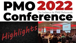 PMO Conference 2022  The Highlights [upl. by Shum]