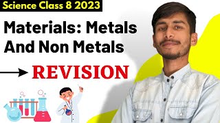 REVISION  Materials Metals and Nonmetals  Class 8 Science [upl. by Alverson]