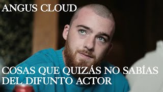 ANGUS CLOUD Euphoria  CURIOSIDADES DEL ACTOR  ÚLTIMOS TRABAJOS [upl. by Persas]