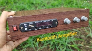 Amplifier  Make Bluetooth USB and FM Amplifier at home [upl. by Eninnaej482]