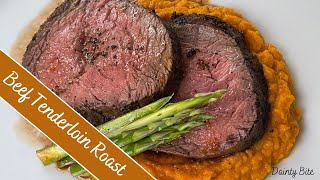 Perfect Oven Roasted Beef Tenderloin [upl. by Yuji]