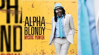 📀 Alpha Blondy  Mystic Power Full Album [upl. by Buerger]