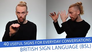 Useful Signs for Everyday Conversations in British Sign Language BSL [upl. by Ecnesse225]