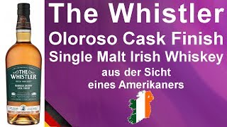 The Whistler Oloroso Cask Finish Blended Irish Whiskey Verkostung 1182 von WhiskyJason [upl. by Ellehsram827]