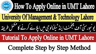 How To Apply Online in University of Management and Technology UMT 2022  UMT Admissions 2022 [upl. by Elleina]