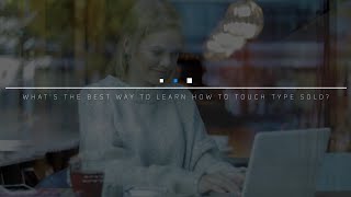 Whats the best way to learn how to touch type solo [upl. by Ecerehs]