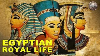 What It Was Like to Be Egyptian Royalty [upl. by Edobalo]