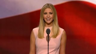 Ivanka Trump Full Speech at Republican Convention [upl. by Idnim]