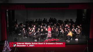 Colerain Middle School Band and Orchestra Concert of December 7 2021 [upl. by Etteloc]