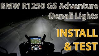 BMW R1250GS Adventure and Denali lights install  test [upl. by Brink]