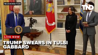 President Trump speaks to reporters swears in Tulsi Gabbard Director of CIA [upl. by Elmo]