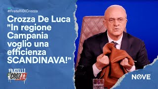 Crozza De Luca quotIn regione Campania voglio una efficienza SCANDINAVAquot  Fratelli di Crozza [upl. by Arlo784]