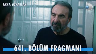 Arka Sokaklar 641 Bölüm Fragmanı kanald [upl. by Granoff]